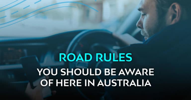 Road Rules You Should Be Aware Of Here In Australia - Drink Driver Lawyer